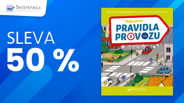 Sleva 50 % na ,,Moje první pravidla provozu&quot;